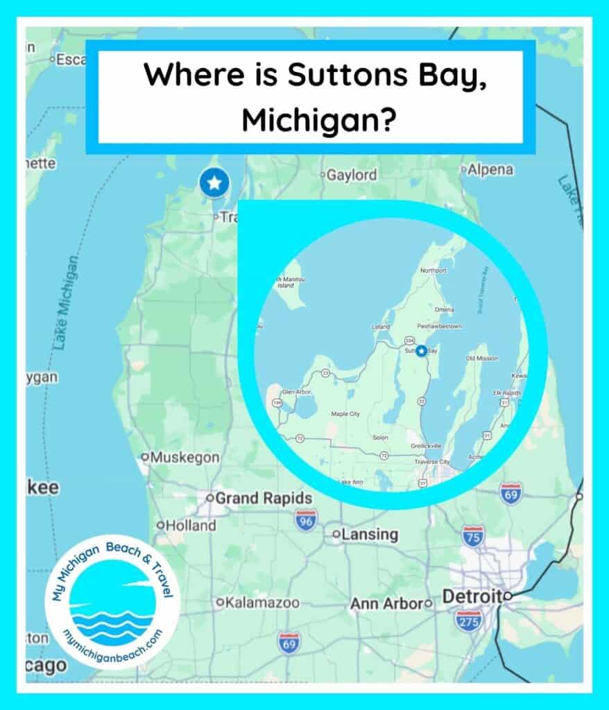 Map showing where Suttons Bay, Michigan is located on the Leelanau Peninsula near Traverse City along Lake Michigan
