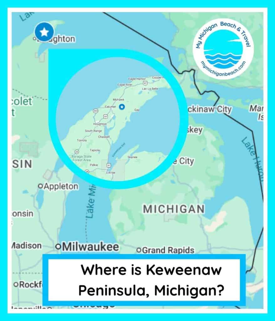 Map showing where the Keweenaw Peninsula is located in Michigan’s Upper Peninsula along Lake Superior