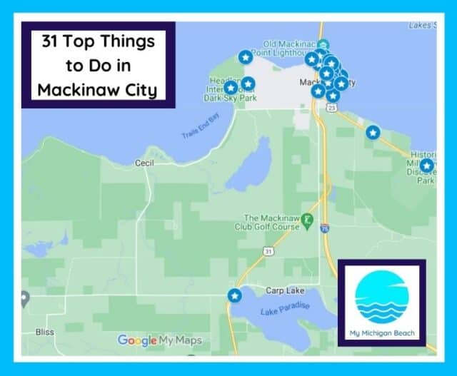 31 Top Things to Do in Mackinaw City My Michigan Beach and Travel