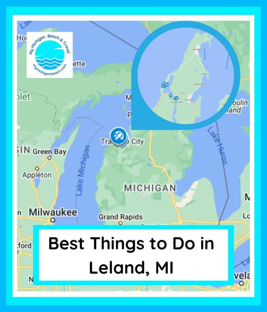 Mao f Things to do in Leland Michigan, also know nas